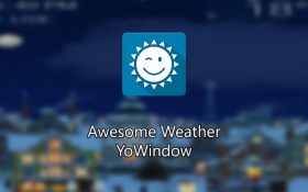 معرفی اپلیکیشن پیش‌بینی وضع هوا Awesome Weather – YoWindow